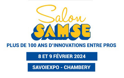Salon SAMSE 8 et 9 février 2024, Chambéry